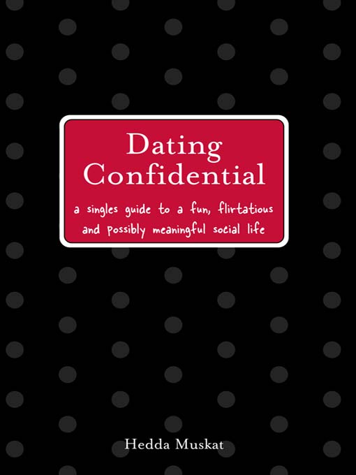 Title details for Dating Confidential by Hedda Muskat - Available